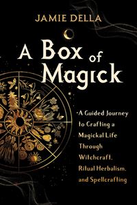 BOX OF MAGICK (SOUNDS TRUE) (PB)