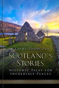 SCOTLANDS STORIES (HB)