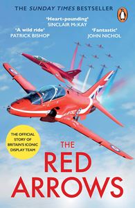 RED ARROWS: THE OFFICIAL STORY (PB)
