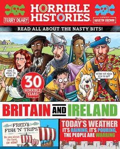 HORRIBLE HISTORIES: BRITAIN AND IRELAND (NEWSPAPER ED) (PB)