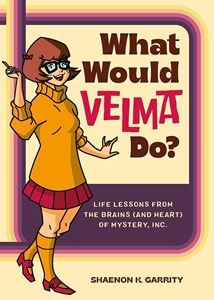 WHAT WOULD VELMA DO (SCOOBY DOO) (HB)
