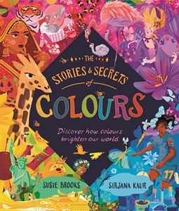 STORIES AND SECRETS OF COLOURS (HB)
