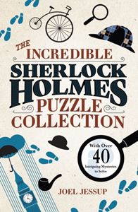 INCREDIBLE SHERLOCK HOLMES PUZZLE COLLECTION (PB)