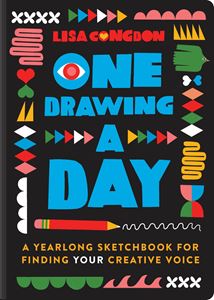 ONE DRAWING A DAY: A YEARLONG SKETCHBOOK (HB)