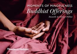 MOMENTS OF MINDFULNESS: BUDDHIST OFFERINGS (COMPACT ED)