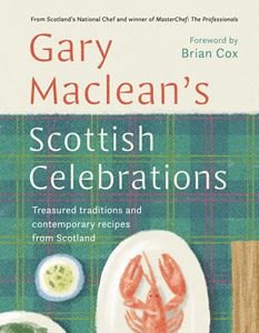SCOTTISH CELEBRATIONS (TRADITIONS AND RECIPES) (HB)