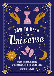 HOW TO READ THE UNIVERSE (PB)