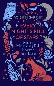EVERY NIGHT IS FULL OF STARS (POEMS) (HB)