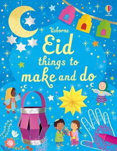 EID THINGS TO MAKE AND DO (PB)