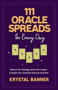 111 ORACLE SPREADS FOR EVERY DAY (PB)