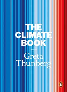 CLIMATE BOOK: CREATED BY GRETA THUNBERG (PB)