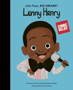 LITTLE PEOPLE BIG DREAMS: LENNY HENRY (HB)