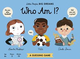 LITTLE PEOPLE BIG DREAMS WHO AM I GUESSING GAME