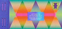INSPIRED LETTERS TO MY FUTURE SELF (PB)