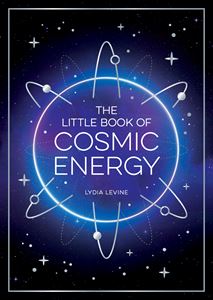 LITTLE BOOK OF COSMIC ENERGY (PB)