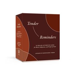 TENDER REMINDERS (RACIAL WELLNESS CARDS) (RH USA)