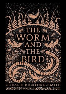 WORM AND THE BIRD (HB)