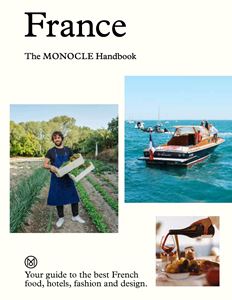 FRANCE: THE MONOCLE HANDBOOK (HB)
