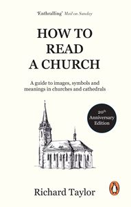 HOW TO READ A CHURCH (20TH ANNIV ED) (PB)