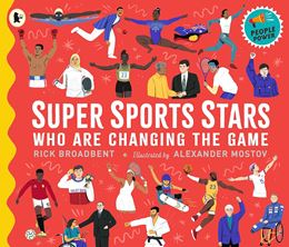 SUPER SPORTS STARS WHO ARE CHANGING THE GAME (PB)