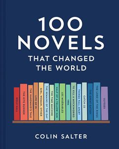 100 NOVELS THAT CHANGED THE WORLD (HB)