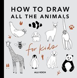 HOW TO DRAW ALL THE ANIMALS FOR KIDS (MINI PB)