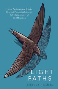 FLIGHT PATHS (BIRD MIGRATION) (PB)