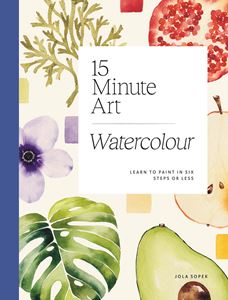 15 MINUTE ART WATERCOLOUR (PB)