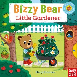 BIZZY BEAR: LITTLE GARDENER (PUSH PULL SLIDE) (BOARD)