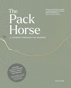 PACK HORSE: A JOURNEY THROUGH THE SEASONS (HB)
