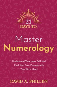 21 DAYS TO MASTER NUMEROLOGY (PB)