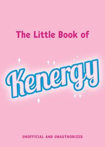 LITTLE BOOK OF KENERGY (HB)