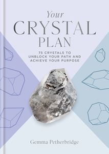 YOUR CRYSTAL PLAN (HB)