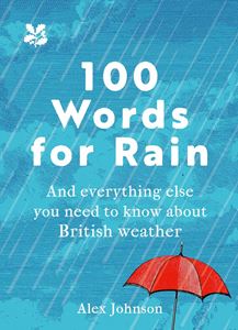 100 WORDS FOR RAIN (NATIONAL TRUST) (HB)