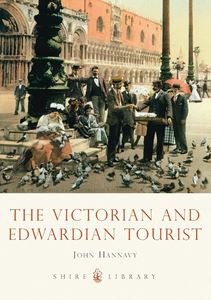 VICTORIAN AND EDWARDIAN TOURIST (SHIRE)
