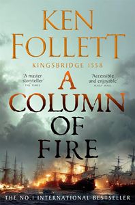 COLUMN OF FIRE (KINGSBRIDGE 3) (PB)