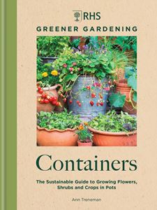 RHS GREENER GARDENING: CONTAINERS (HB)