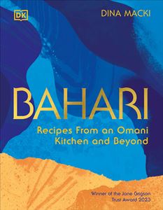 BAHARI: RECIPES FROM AN OMANI KITCHEN (HB)
