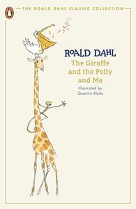 GIRAFFE AND THE PELLY AND ME (CLASSIC COLLECTION) (PB)