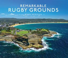 REMARKABLE RUGBY GROUNDS (HB)