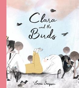 CLARA AND THE BIRDS (HB)