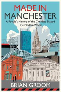 MADE IN MANCHESTER (HB)
