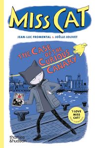 MISS CAT: THE CASE OF THE CURIOUS CANARY (PB)