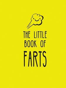LITTLE BOOK OF FARTS (YELLOW) (SUMMERSDALE) (HB)