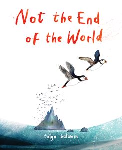 NOT THE END OF THE WORLD (PB)