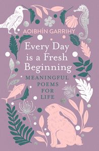 EVERY DAY IS A FRESH BEGINNING (PB)