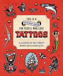 THIS IS A STICKER BOOK FOR PEOPLE WHO LOVE TATTOOS (HB)