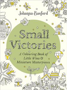 SMALL VICTORIES: A COLOURING BOOK (POCKET PB)