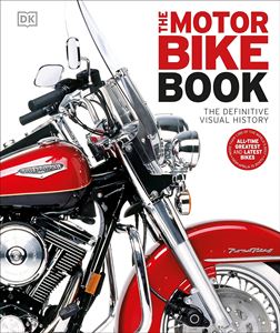 MOTORBIKE BOOK: THE DEFINITIVE VISUAL HISTORY (HB)