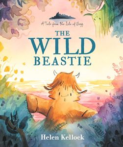 WILD BEASTIE: A TALE FROM THE ISLE OF BEGG (HB)
